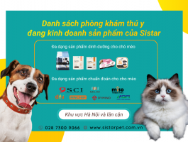 Danh sách phòng khám thú y đang kinh doanh sản phẩm của Sistar - khu vực miền Bắc