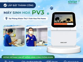 SISTAR VIETNAM HOÀN THÀNH LẮP ĐẶT MÁY PV3 TẠI - PHÒNG KHÁM THÚ Y ÁNH HOA PET HOME VĨNH LONG