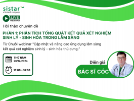 WEBINAR PHẦN 1: PHÂN TÍCH TỔNG QUÁT KẾT QUẢ XÉT NGHIỆM SINH LÝ SINH HÓA TRONG LÂM SÀNG