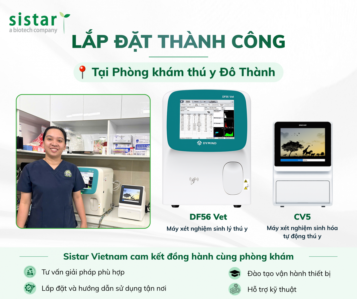 Sistar Vietnam hoàn thành lắp đặt Máy xét nghiệm sinh lý thú y DF56 Vet & Máy xét nghiệm sinh hóa tự động thú y CV5